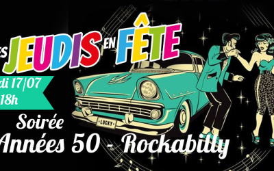 Jeudis en Fête : Soirée Années 50